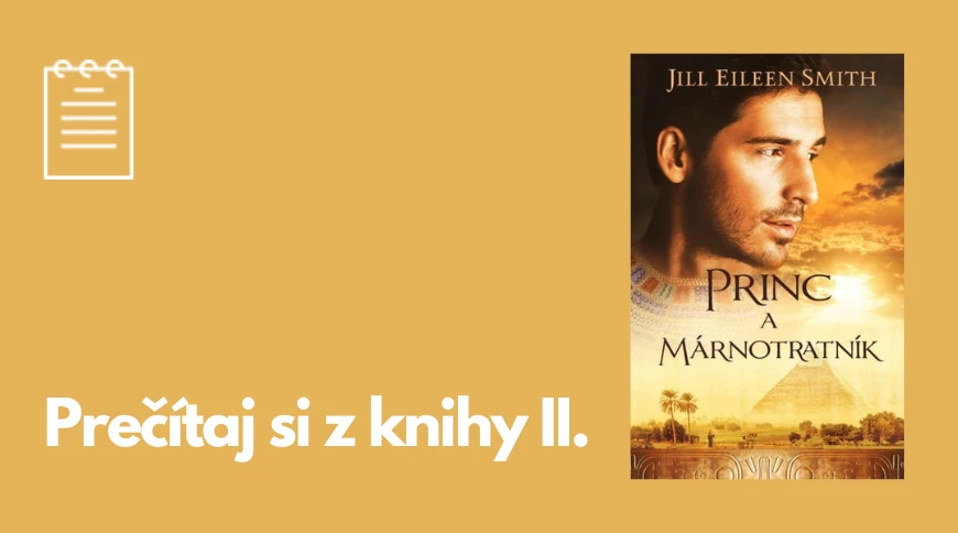 Prečítaj si z knihy II.: Princ a márnotratník - J. E. Smith