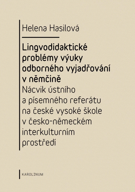 Lingvodidaktické problémy výuky odborného vyjadřování v němčině