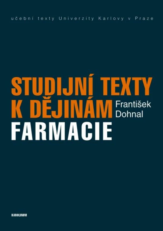 Studijní texty k dějinám farmacie