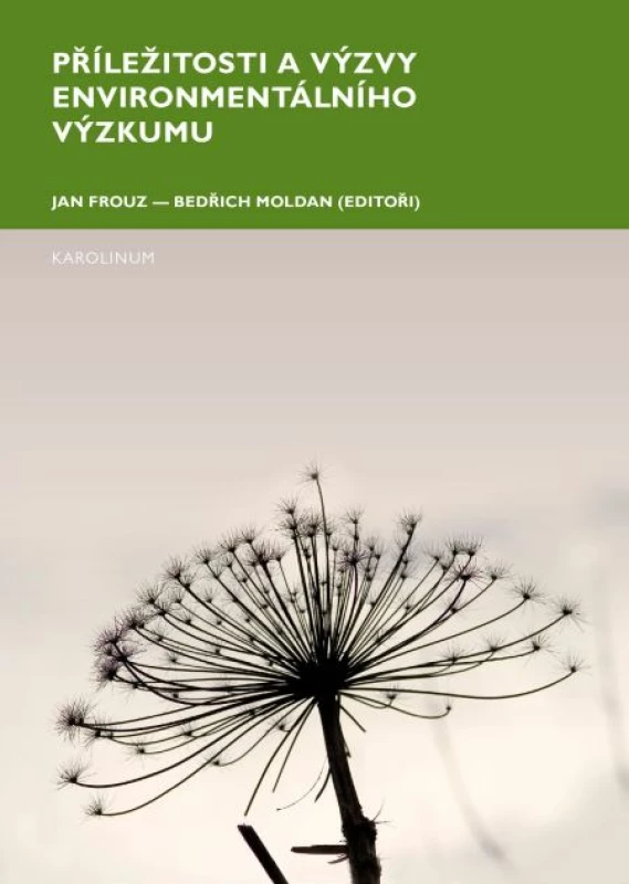 Příležitosti a výzvy environmentálního výzkumu