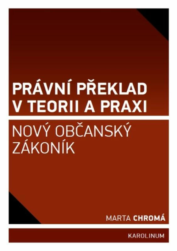 Právní překlad v teorii a praxi