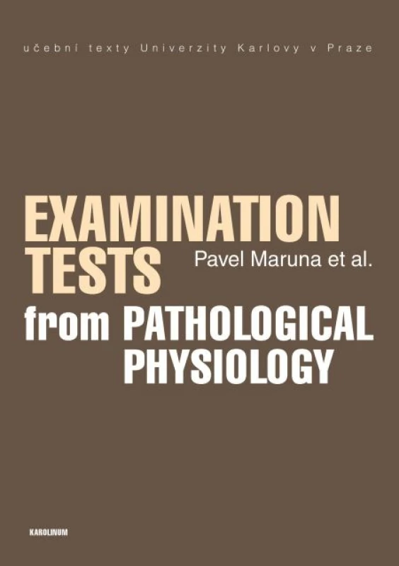 Examination Tests from Pathological Physiology