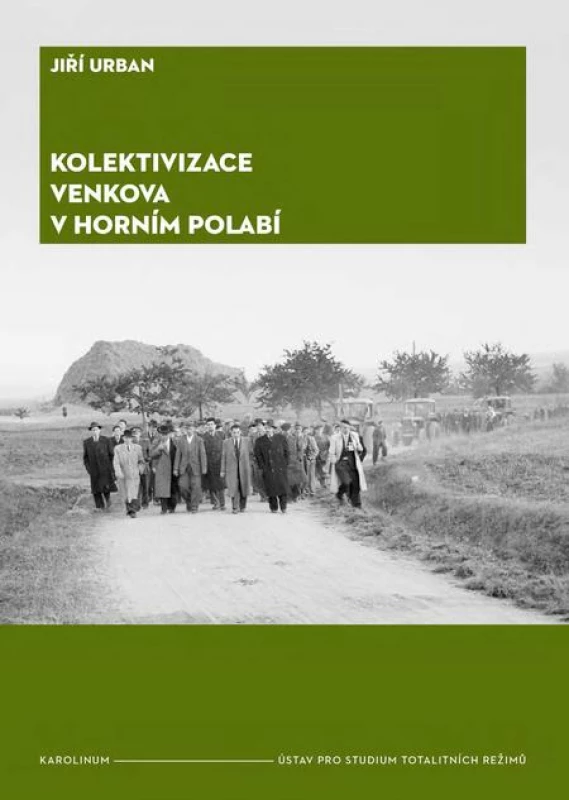 Kolektivizace venkova v horním Polabí