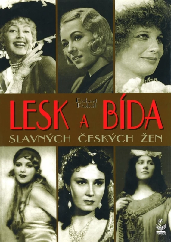 Lesk a bída slavných českých žen