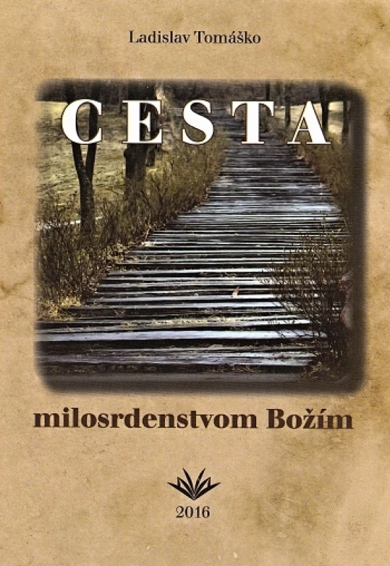 Cesta milosrdenstvom Božím