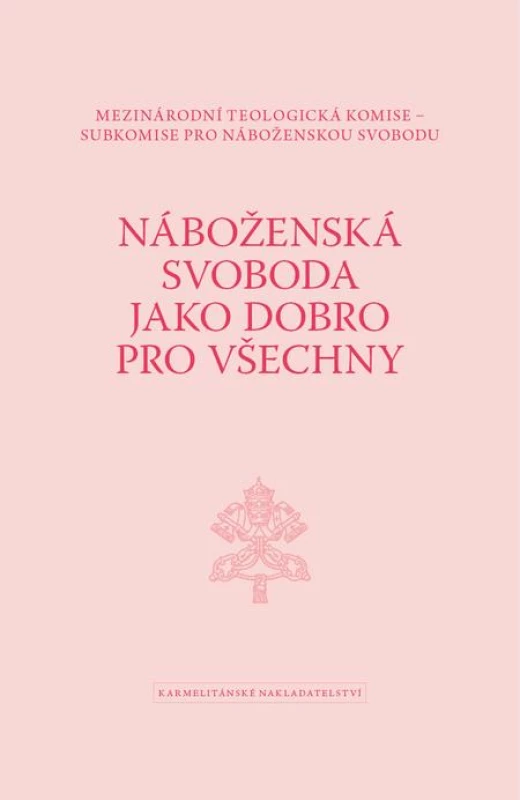 Náboženská svoboda jako dobro pro všechny