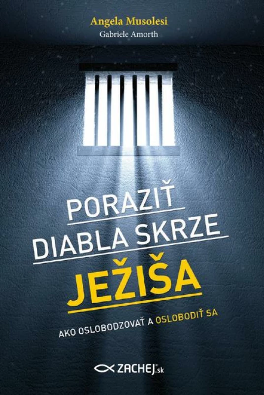 Poraziť diabla skrze Ježiša