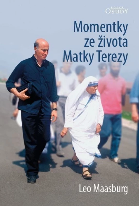 Momentky ze života Matky Terezy