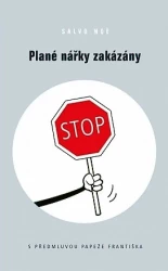 Plané nářky zakázány