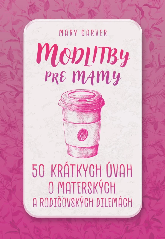 Modlitby pre mamy