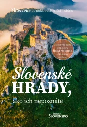 Slovenské hrady, ako ich nepoznáte - Čarovné Slovensko