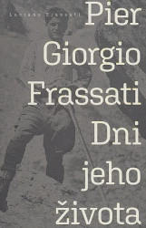 Pier Giorgio Frassati – Dni jeho života