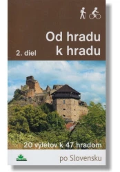 Od hradu k hradu 2. diel