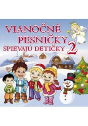 2CD - Vianočné pesničky spievajú detičky