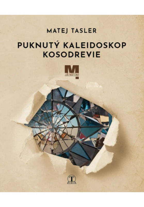 Puknutý kaleidoskop Kosodrevie