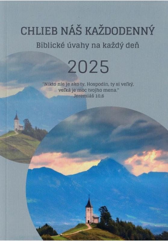 Chlieb náš každodenný 2025