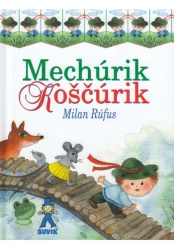 Mechúrik Koščúrik (5. vydanie)