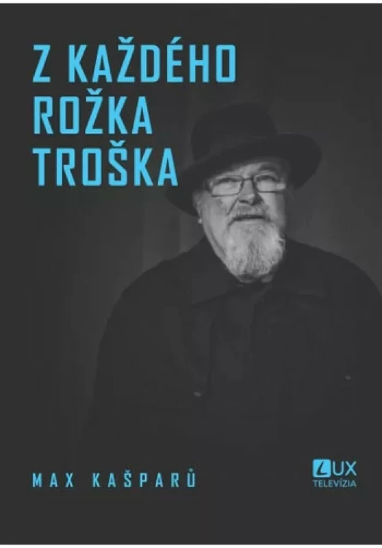 Z každého rožka troška / t.v