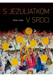 S Jezuliatkom v srdci