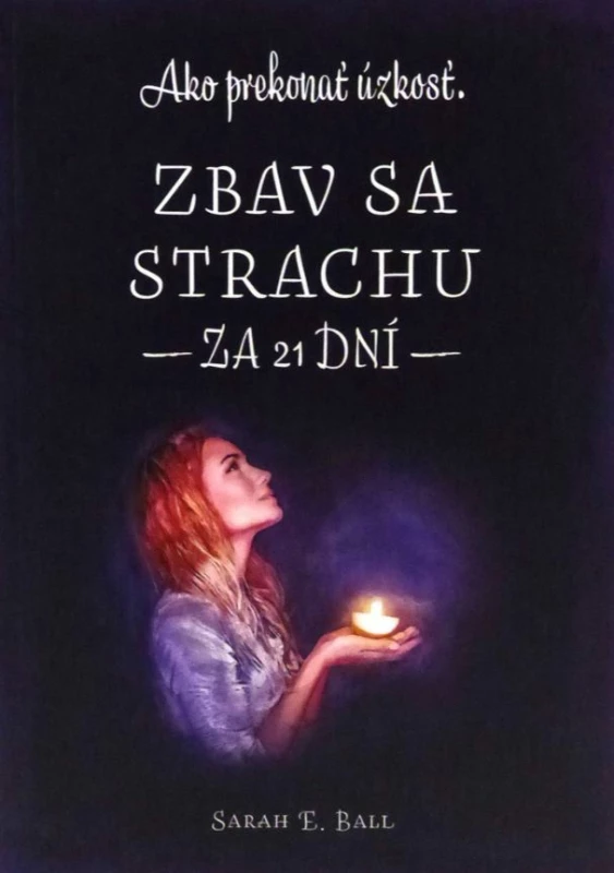 Zbav sa strachu za 21 dní