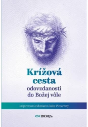 Krížová cesta odovzdanosti do Božej vôle