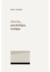 Mystika, psychológia, teológia